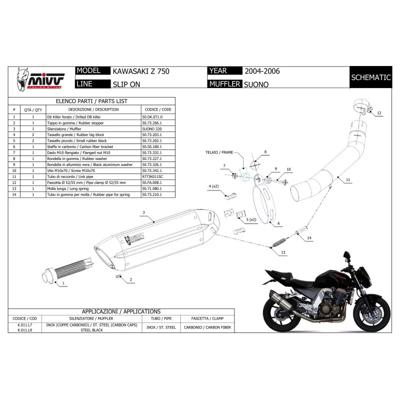 Exhaust Mivv Kawasaki Z750 2003/2006 K.011.L7